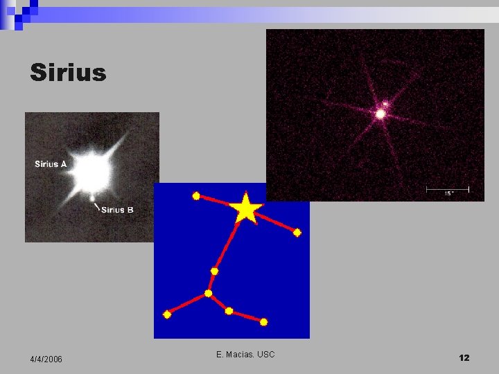 Sirius 4/4/2006 E. Macias. USC 12 