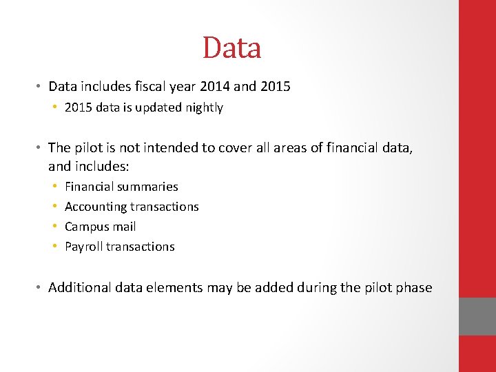 Data • Data includes fiscal year 2014 and 2015 • 2015 data is updated