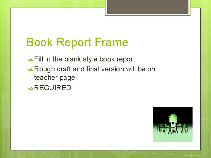 Book Report Frame Fill in the blank style book report Rough draft and final