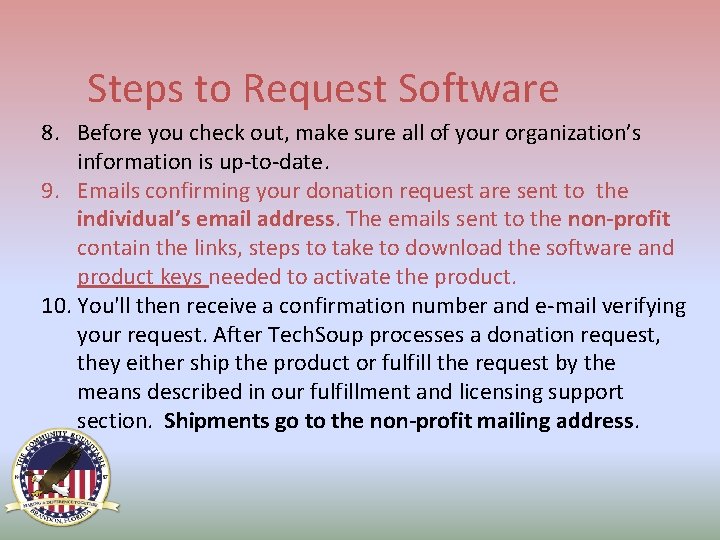 Steps to Request Software 8. Before you check out, make sure all of your