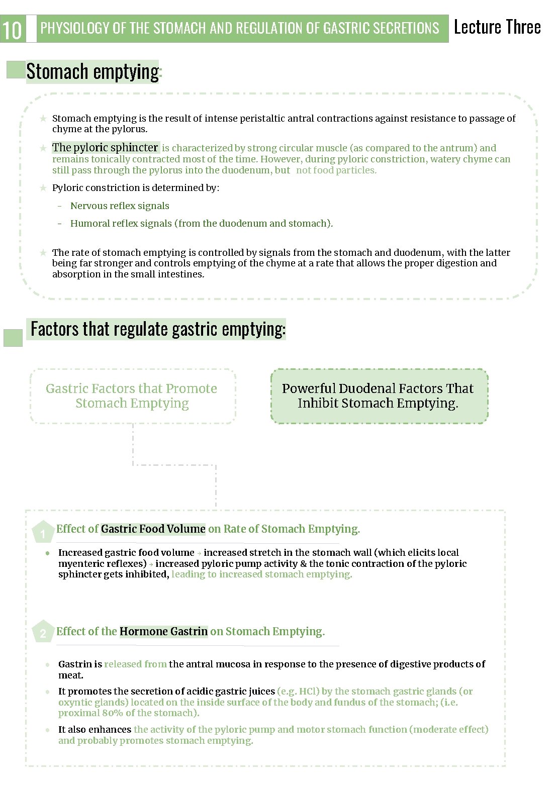 10 PHYSIOLOGY OF THE STOMACH AND REGULATION OF GASTRIC SECRETIONS Lecture Three Stomach emptying: