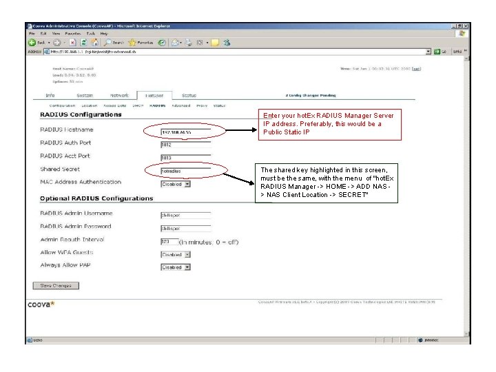 Enter your hot. Ex RADIUS Manager Server IP address. Preferably, this would be a