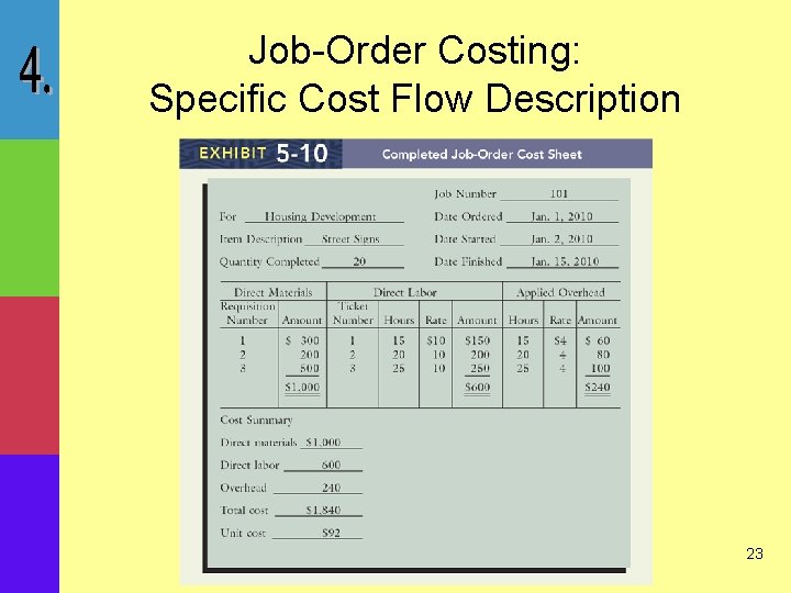 Job-Order Costing: Specific Cost Flow Description 23 