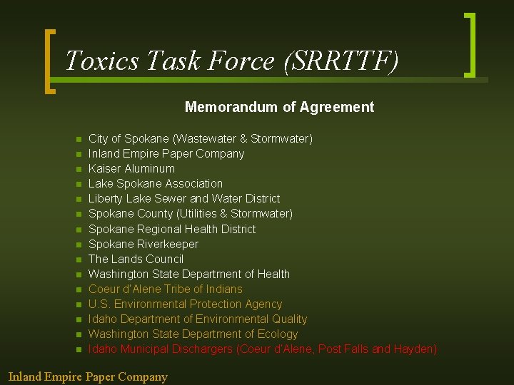 Toxics Task Force (SRRTTF) Memorandum of Agreement n n n n City of Spokane