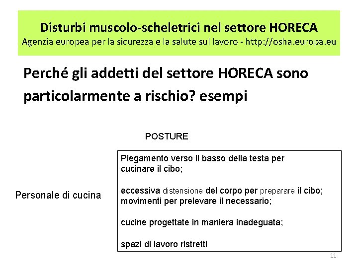 Disturbi muscolo-scheletrici nel settore HORECA Agenzia europea per la sicurezza e la salute sul