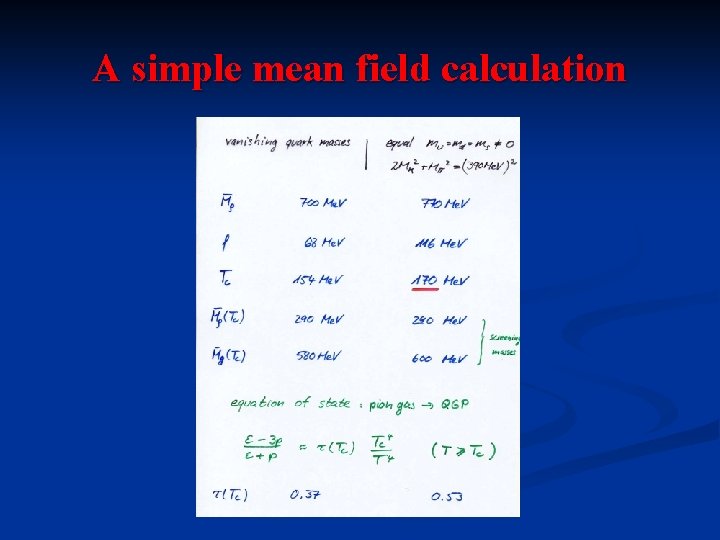 A simple mean field calculation 