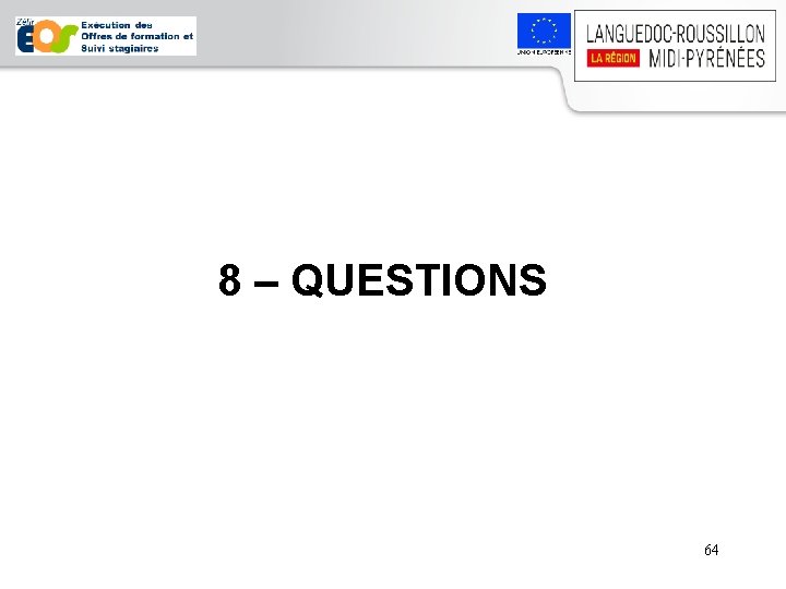 8 – QUESTIONS 64 