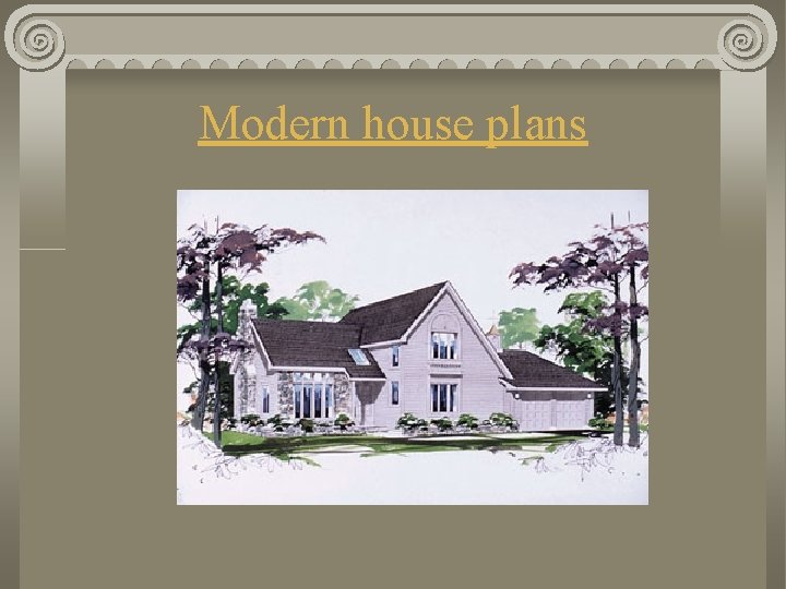 Modern house plans 