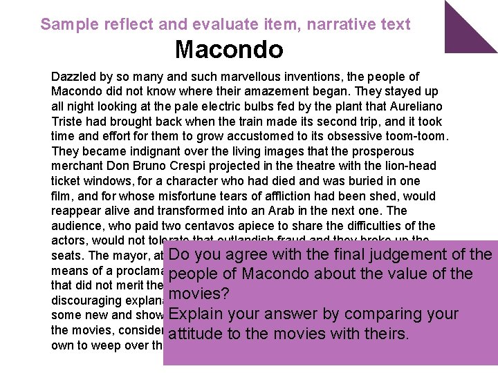 Sample reflect and evaluate item, narrative text Macondo Dazzled by so many and such