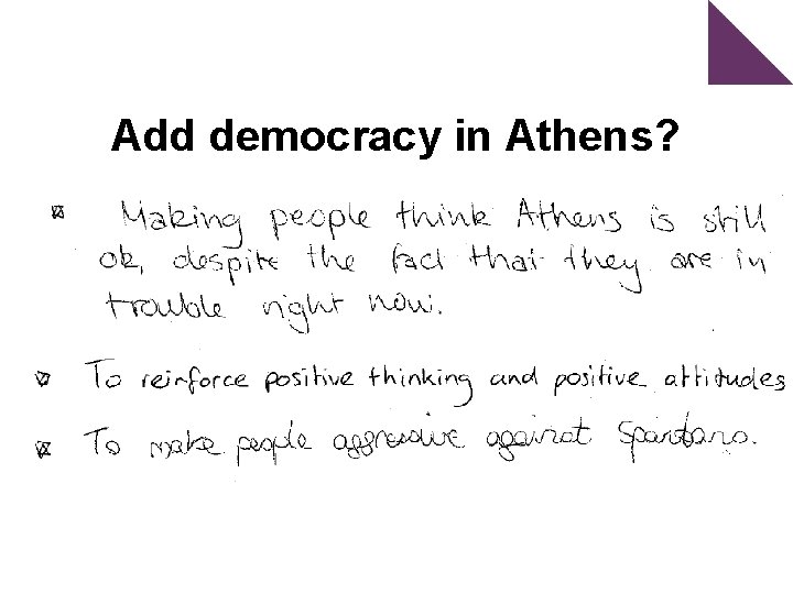 Add democracy in Athens? 