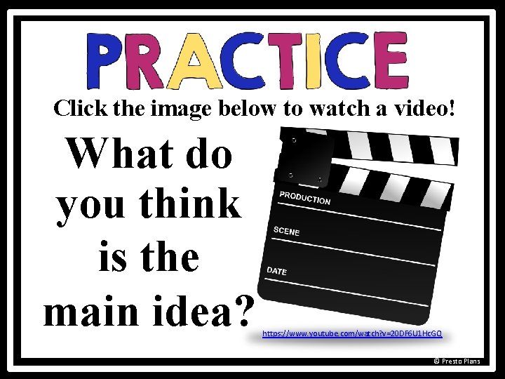 Click the image below to watch a video! What do you think is the
