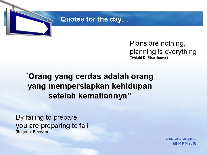 LOGO Quotes for the day… Plans are nothing, planning is everything (Dwight D. Eisenhower)