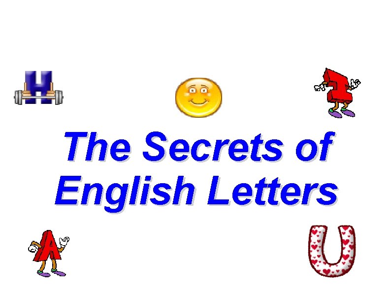 The Secrets of English Letters 