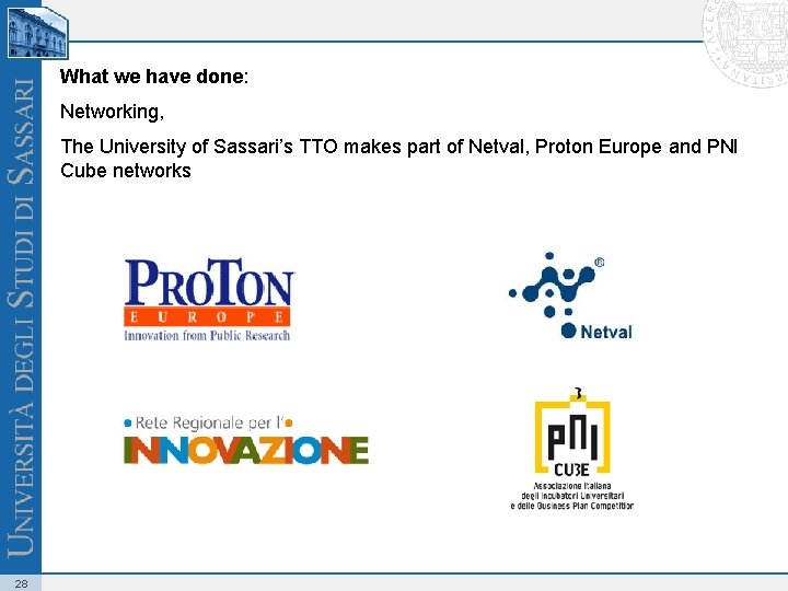 What we have done: Networking, The University of Sassari’s TTO makes part of Netval,