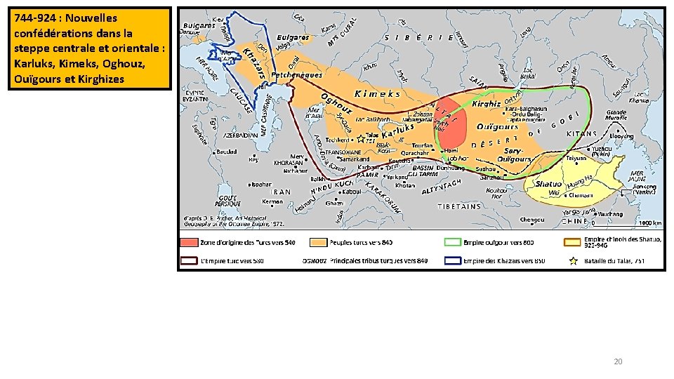 744 -924 : Nouvelles confédérations dans la steppe centrale et orientale : Karluks, Kimeks,