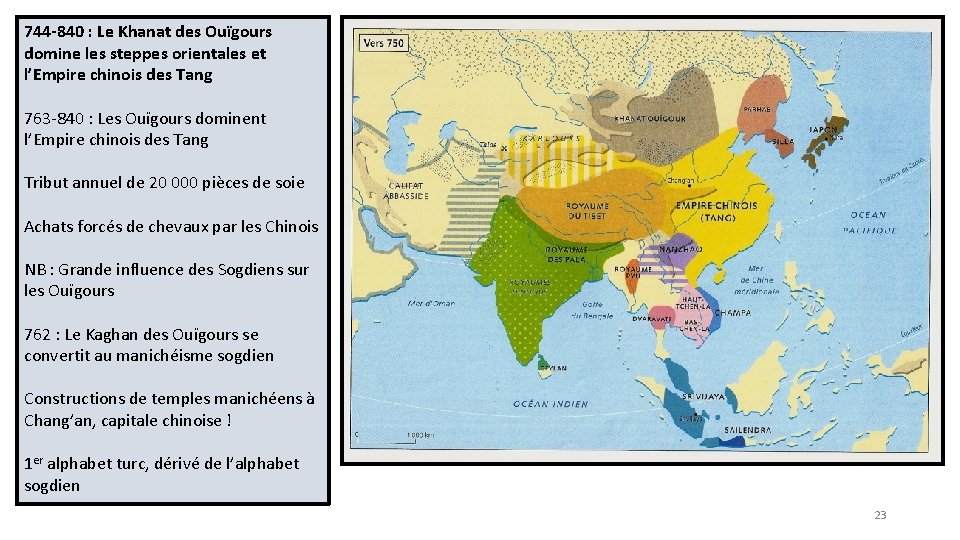 744 -840 : Le Khanat des Ouïgours domine les steppes orientales et l’Empire chinois