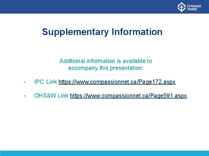 Supplementary Information Additional information is available to accompany this presentation: • IPC Link https: