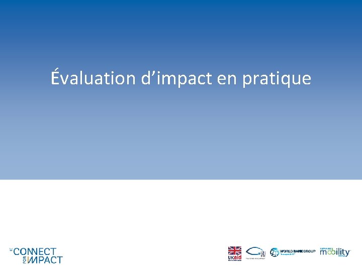 Évaluation d’impact en pratique 