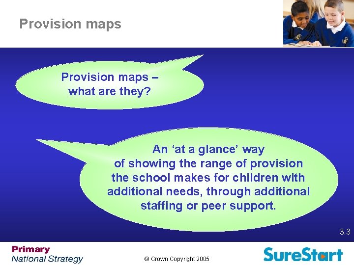 Provision maps – what are they? An ‘at a glance’ way of showing the