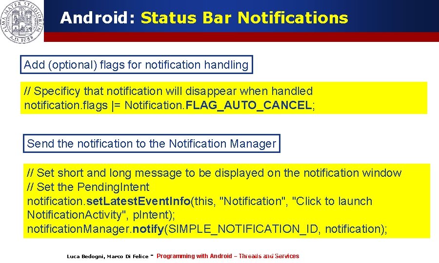 Android: Status Bar Notifications Add (optional) flags for notification handling // Specificy that notification