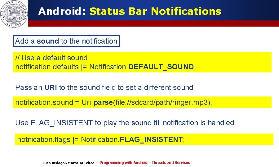 Android: Status Bar Notifications Add a sound to the notification // Use a default