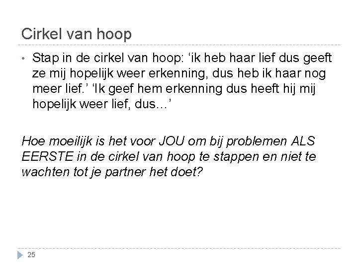 Cirkel van hoop • Stap in de cirkel van hoop: ‘ik heb haar lief