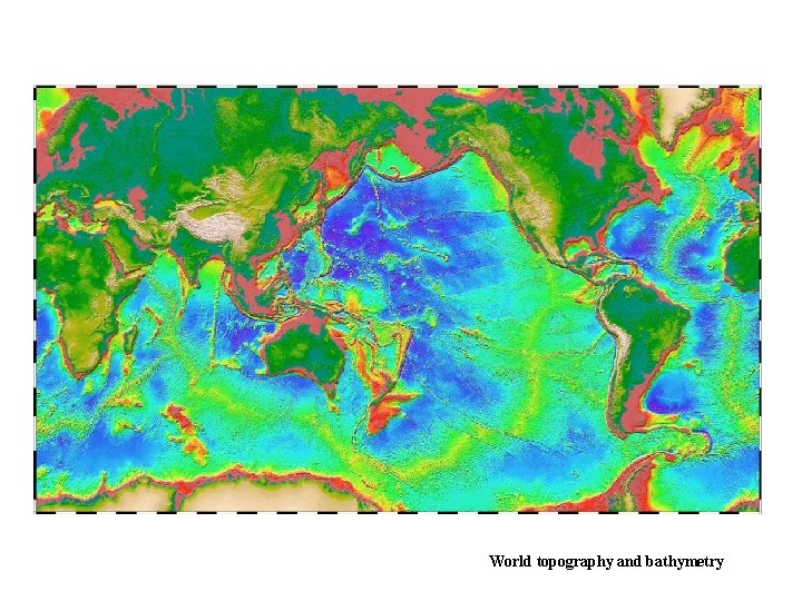 World topography and bathymetry 