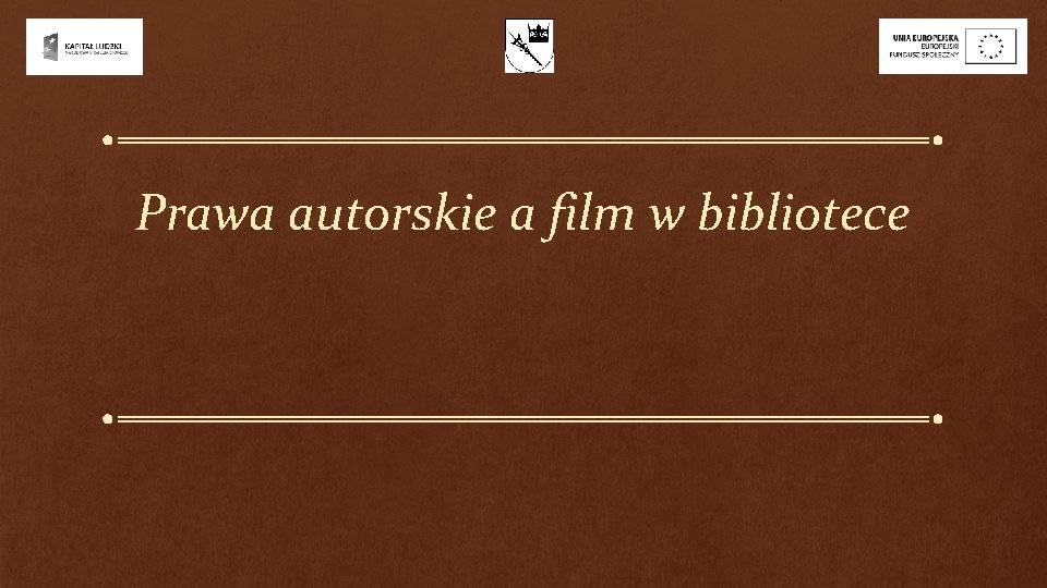 Prawa autorskie a film w bibliotece 