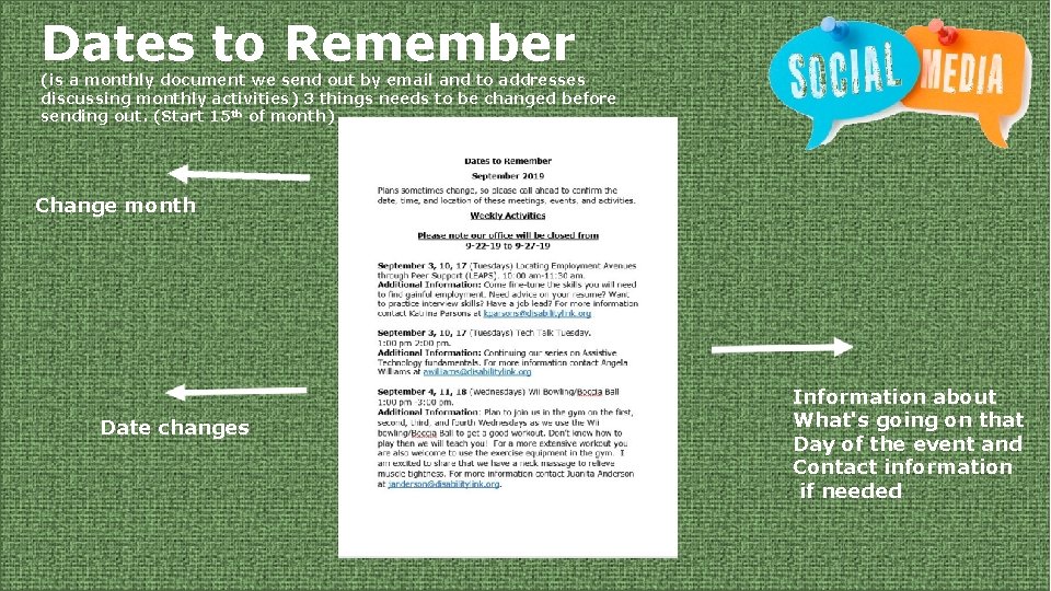 Dates to Remember (is a monthly document we send out by email and to