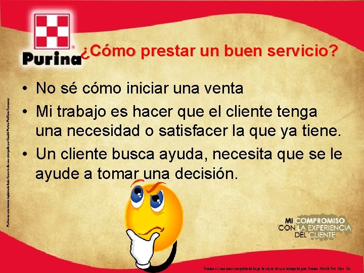 ¿Cómo prestar un buen servicio? • No sé cómo iniciar una venta • Mi