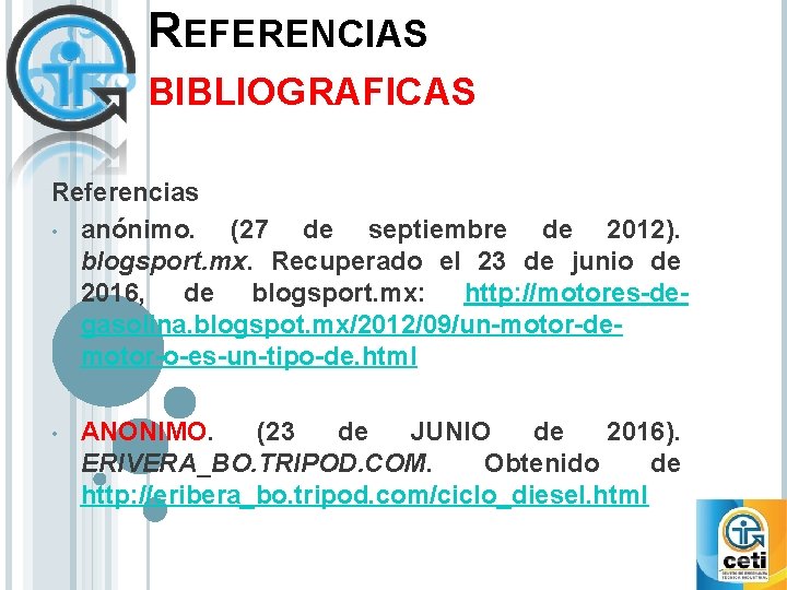 REFERENCIAS BIBLIOGRAFICAS Referencias • anónimo. (27 de septiembre de 2012). blogsport. mx. Recuperado el