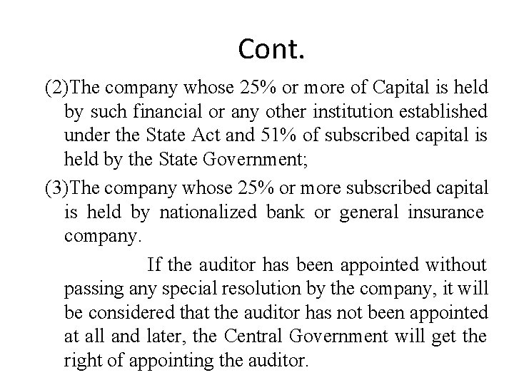 Cont. (2)The company whose 25% or more of Capital is held by such financial