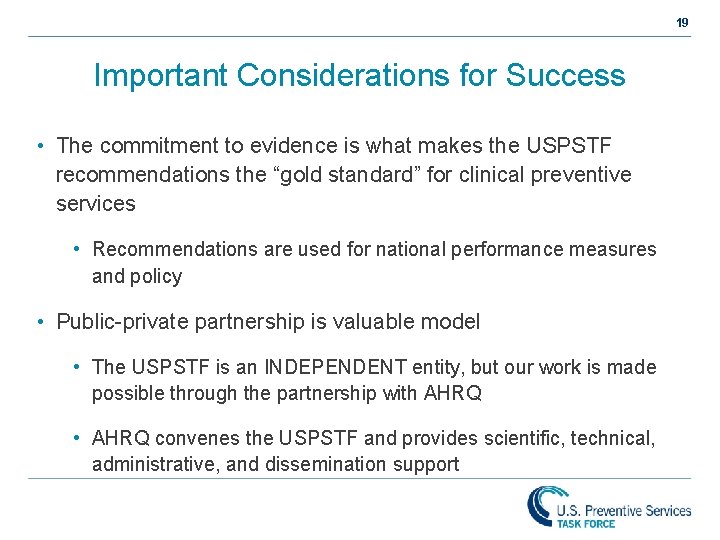 19 Important Considerations for Success • The commitment to evidence is what makes the 19 Important Considerations for Success • The commitment to evidence is what makes the