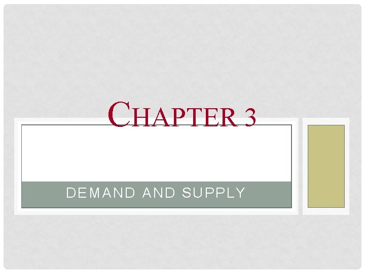 CHAPTER 3 DEMAND SUPPLY 