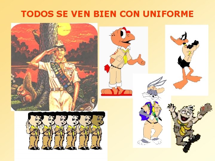 TODOS SE VEN BIEN CON UNIFORME 