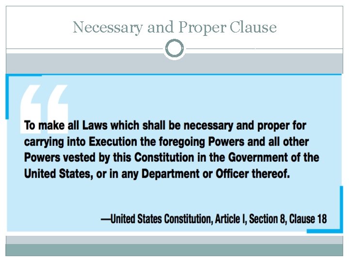 Necessary and Proper Clause 