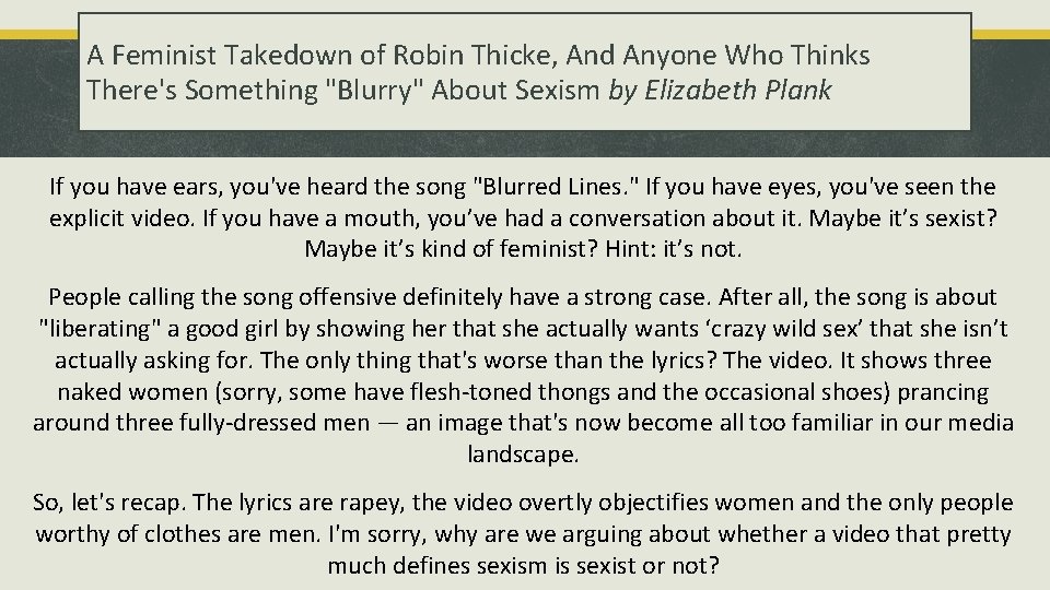 A Feminist Takedown of Robin Thicke, And Anyone Who Thinks There's Something "Blurry" About