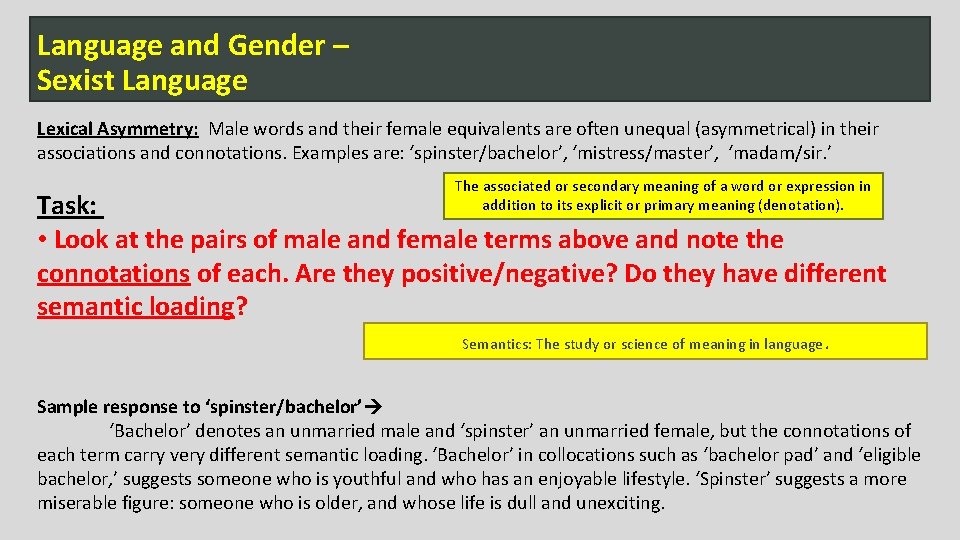 Language and Gender – Sexist Language Lexical Asymmetry: Male words and their female equivalents