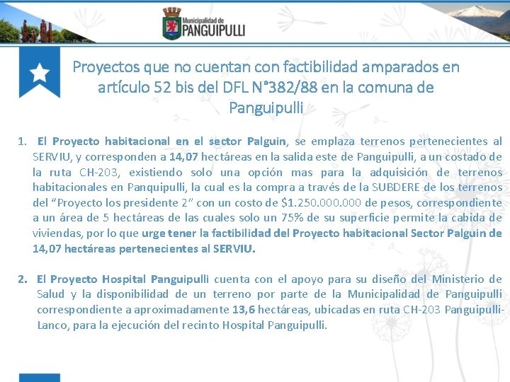 Proyectos que no cuentan con factibilidad amparados en artículo 52 bis del DFL N°