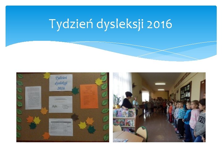 Tydzień dysleksji 2016 