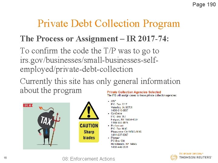 Page 190 Private Debt Collection Program The Process or Assignment – IR 2017 -74: