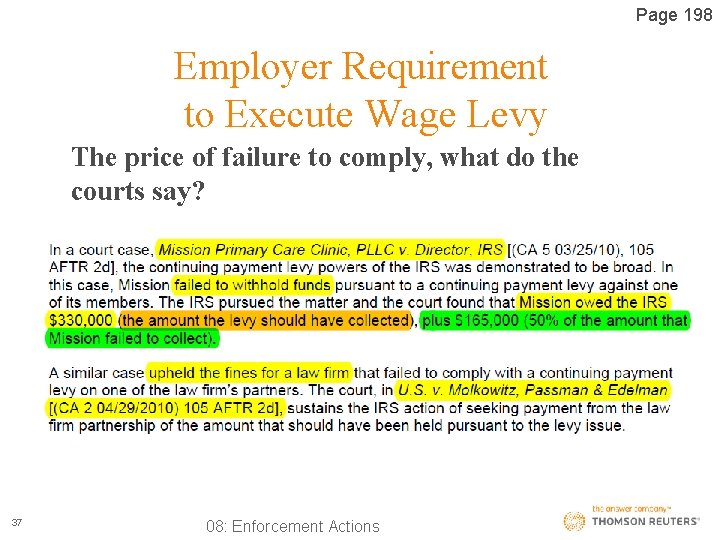Page 198 Employer Requirement to Execute Wage Levy The price of failure to comply,