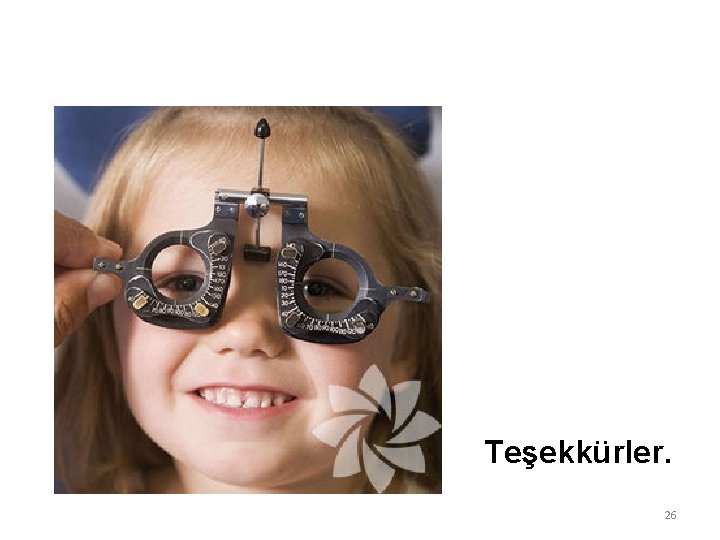 Teşekkürler. 26 