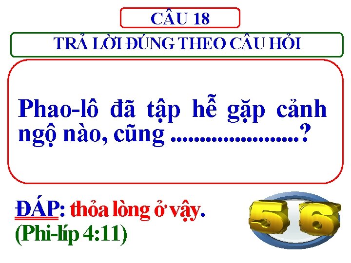 C U 18 TRẢ LỜI ĐÚNG THEO C U HỎI Phao-lô đã tập hễ