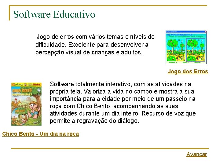 Software Educativo Jogo de erros com vários temas e níveis de dificuldade. Excelente para Software Educativo Jogo de erros com vários temas e níveis de dificuldade. Excelente para