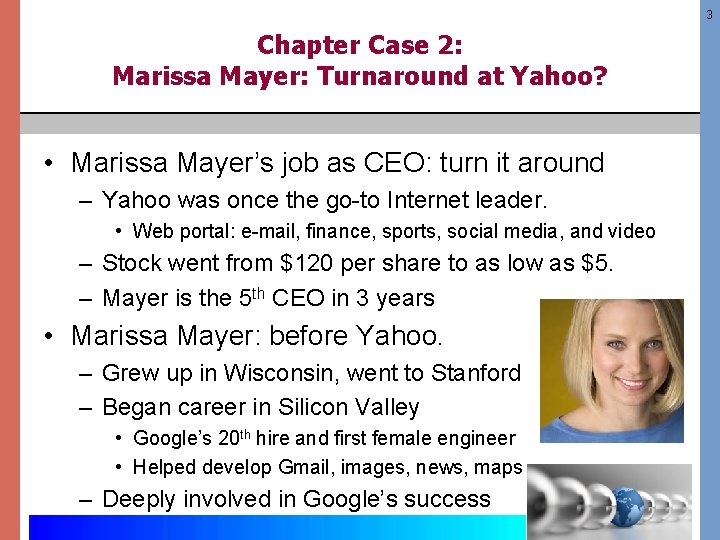 3 Chapter Case 2: Marissa Mayer: Turnaround at Yahoo? • Marissa Mayer’s job as 3 Chapter Case 2: Marissa Mayer: Turnaround at Yahoo? • Marissa Mayer’s job as