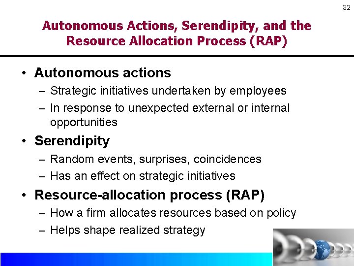 32 Autonomous Actions, Serendipity, and the Resource Allocation Process (RAP) • Autonomous actions – 32 Autonomous Actions, Serendipity, and the Resource Allocation Process (RAP) • Autonomous actions –