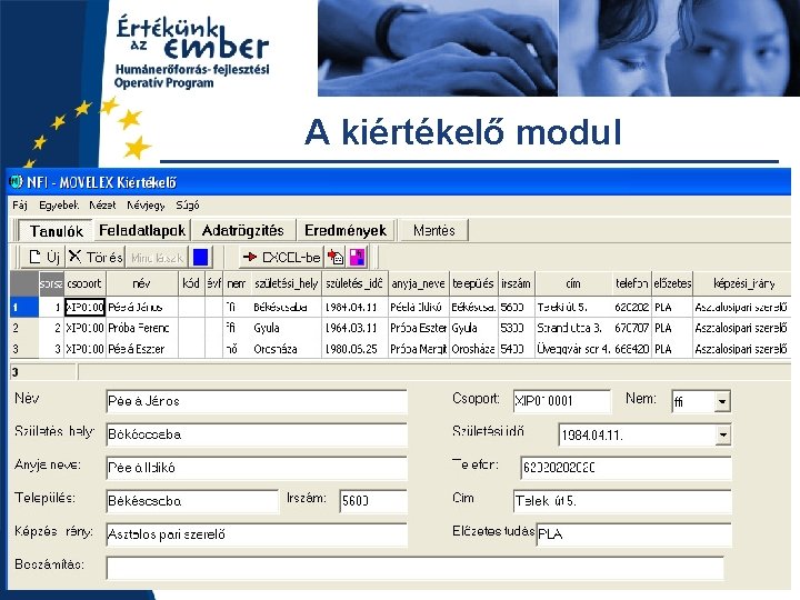 A kiértékelő modul 