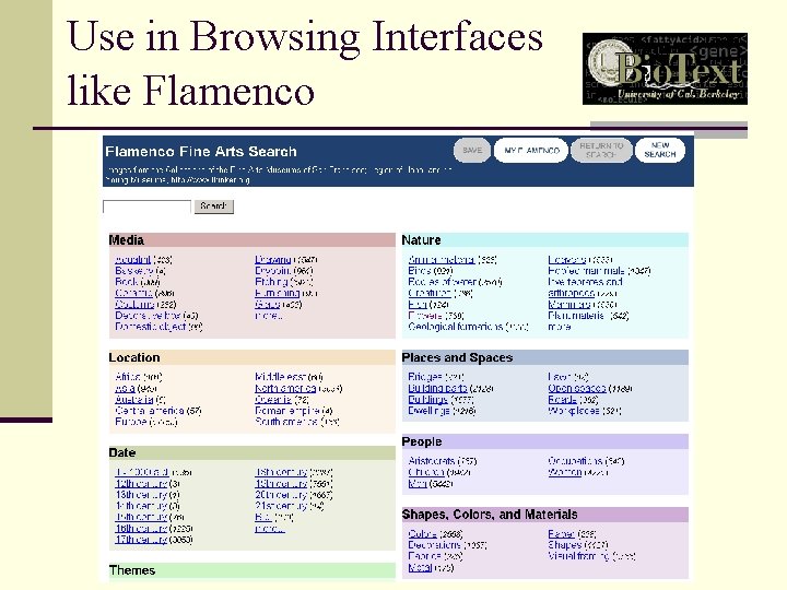Use in Browsing Interfaces like Flamenco 