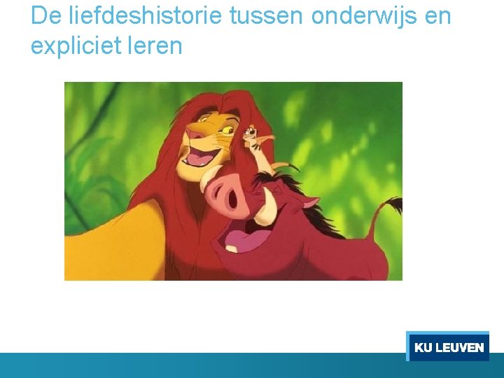 De liefdeshistorie tussen onderwijs en expliciet leren 